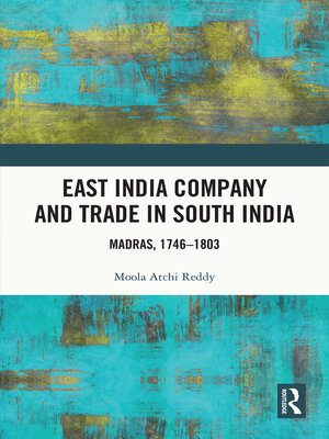 cover image of East India Company and Trade in South India